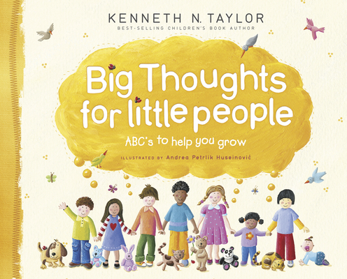 Big Thoughts for Little People: Abc's to Help Y... 1414333102 Book Cover