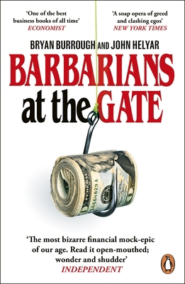 Barbarians at the Gate: The Fall of RJR Nabisco 0099545837 Book Cover