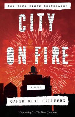 City on Fire 1101972602 Book Cover