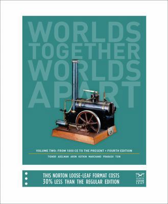 Worlds Together, Worlds Apart: A History of the... 0393123804 Book Cover
