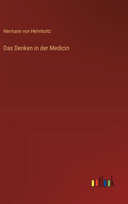 Das Denken in der Medicin [German] 3368669354 Book Cover