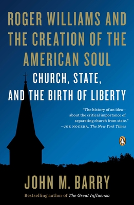 Roger Williams and the Creation of the American... 0143122886 Book Cover