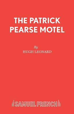 The Patrick Pearse Motel 0573013330 Book Cover