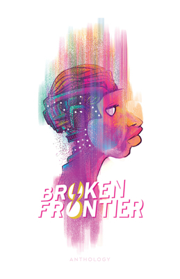 Broken Frontier 0982453949 Book Cover