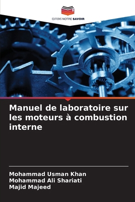 Manuel de laboratoire sur les moteurs à combust... [French] 6207311531 Book Cover