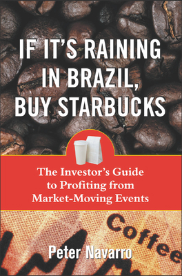 If It's Raining in Brazil, Buy Starbucks B007YXMWFM Book Cover