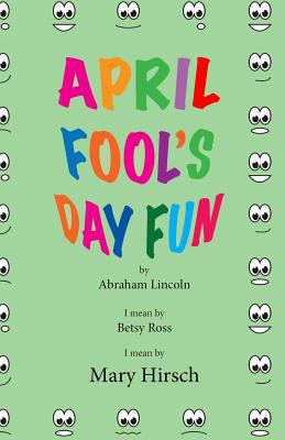 April Fool's Fun 0970181221 Book Cover