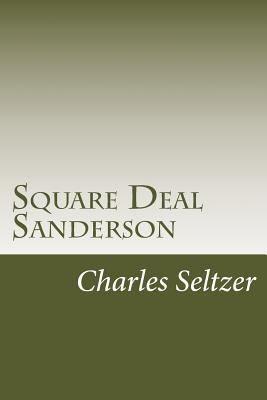 Square Deal Sanderson 1502315041 Book Cover