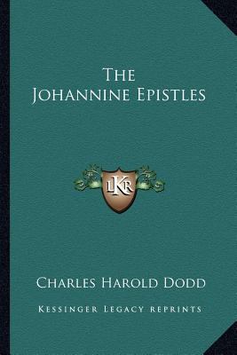 The Johannine Epistles 1163178713 Book Cover