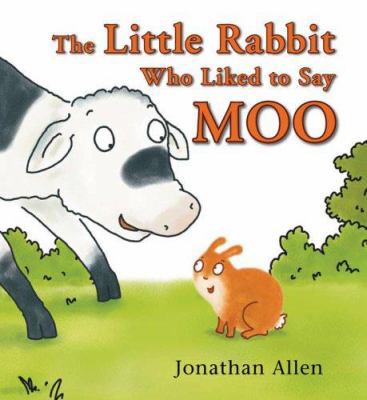 The Little Rabbit Who Liked to Say Moo 1905417780 Book Cover