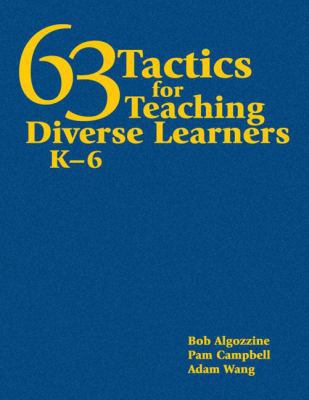 63 Tactics for Teaching Diverse Learners, K-6 1412942373 Book Cover