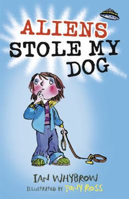 Aliens Stole My Dog 1444938924 Book Cover