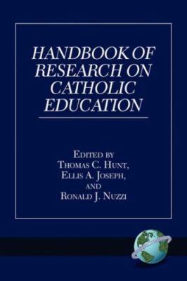 Handbook of Research on Catholic Education (PB) 1593111061 Book Cover