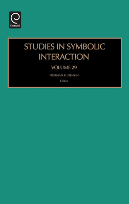 Studies in Symbolic Interaction 0762313250 Book Cover