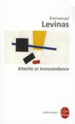 Alterite Et Transcendance [French] 2253130842 Book Cover