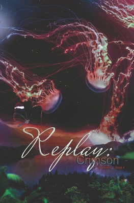 Replay: Crimson 1791775047 Book Cover