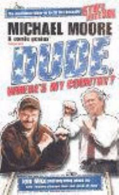 'DUDE, WHERE'S MY COUNTRY?' 0713997613 Book Cover