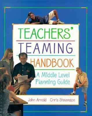 Teacher's Teaming Handbook: A Middle Level Plan... 0155030728 Book Cover