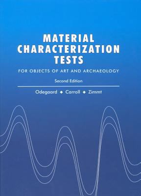 Material Characterization Tests for Objects of Art 1904982093 Book Cover