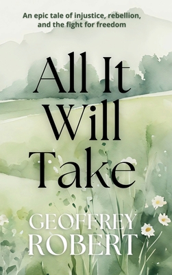 All It Will Take 1067078118 Book Cover