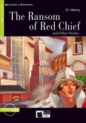 The Ransom of Red Chief: And Other Stories [Wit... 8877549289 Book Cover