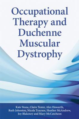 Occupational Therapy and Duchenne Muscular Dyst... 0470510307 Book Cover