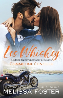 Comme une étincelle: Bear Whiskey [French] 1948868822 Book Cover