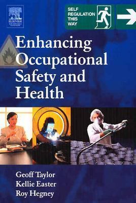Enhancing Occupational Safety And Health 0750661976 Book Cover