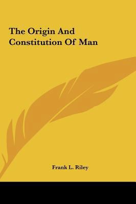 The Origin And Constitution Of Man 1161558373 Book Cover