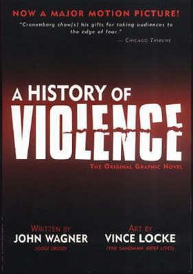 A History of Violence. Written by John Wagner 1845762126 Book Cover