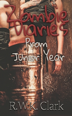 Zombie Diaries Prom Junior Year: The Mavis Saga 0997876794 Book Cover