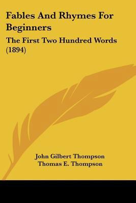 Fables And Rhymes For Beginners: The First Two ... 1104126729 Book Cover