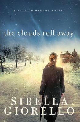 The Clouds Roll Away 1595545344 Book Cover