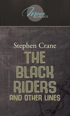 The Black Riders and Other Lines 1662700679 Book Cover