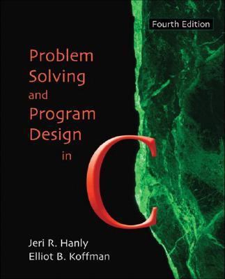 Problem Solving and Program Design in C, Fourth... 0321198034 Book Cover
