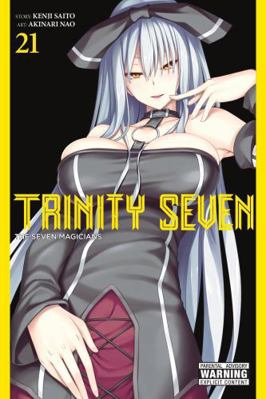 Trinity Seven, Vol. 21: The Seven Magicians 1975312708 Book Cover