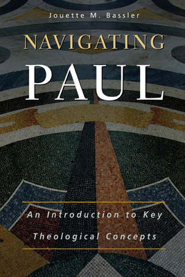 Navigating Paul 0664227414 Book Cover