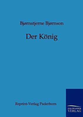 Der K?nig [German] 3943185044 Book Cover