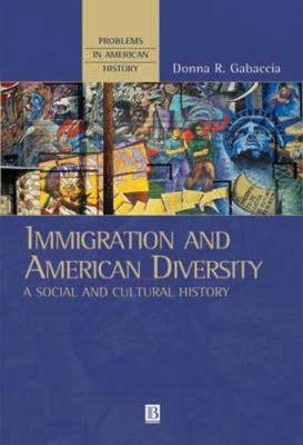 Immigration Amer Diversity P 063122033X Book Cover