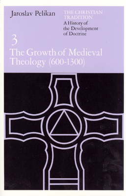 Growth of Medieval Theology, 600-1300 B007QAS12G Book Cover