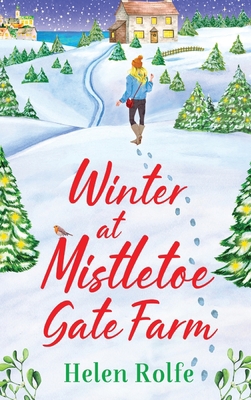 Winter at Mistletoe Gate Farm 1804155969 Book Cover