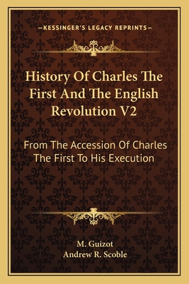 History Of Charles The First And The English Re... 1163635278 Book Cover