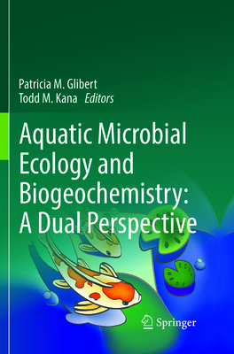 Aquatic Microbial Ecology and Biogeochemistry: ... 3319807633 Book Cover