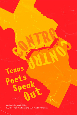 Contra: Texas Poets Speak Out 1953447767 Book Cover