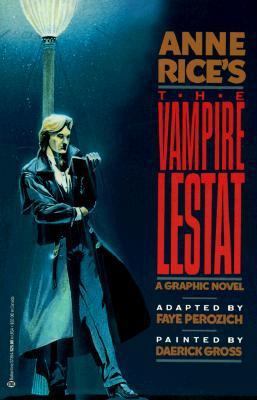 Anne Rice's the Vampire Lestat: The Graphic Novel 0345373944 Book Cover