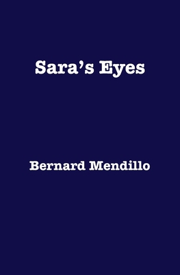 Sara's Eyes B086BJYRH5 Book Cover