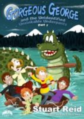 Gorgeous George & the Unidentified Unsinkable U... 1907746102 Book Cover