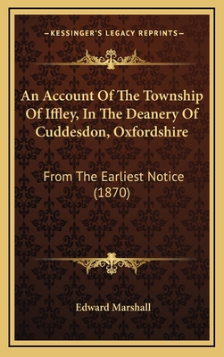 An Account of the Township of Iffley, in the De... 1164709526 Book Cover