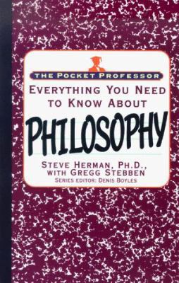 Everything You Need to Know about Philosophy 0671534882 Book Cover