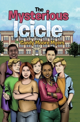 The Mysterious Icicle 1087830974 Book Cover